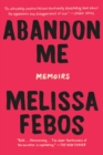 Image for Abandon me  : memoirs