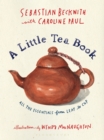 Image for A Little Tea Book
