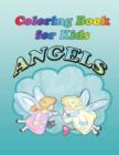 Image for Coloring Book for Kids : Angels: Kids Coloring Book