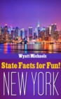 Image for State Facts for Fun! New York