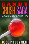 Image for Candy Crush Saga Game Guide and Tips