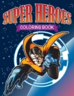 Image for Super Heroes Coloring Book