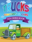 Image for Trucks, Tractors &amp; Cars Coloring Book