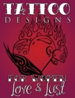 Image for Tattoo Designs for Women (Love &amp; Lust)