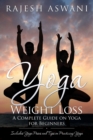 Image for Yoga Weight Loss : A Complete Guide on Yoga for Beginners