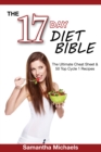 Image for 17 Day Diet Bible: The Ultimate Cheat Sheet &amp; 50 Top Cycle 1 Recipes