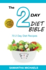 Image for 2 Day Diet: Top 70 Recipes (With Diet Diary &amp; Workout Journal)