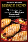 Image for Barbecue Recipes: 70 Of The Best Ever Barbecue Fish Recipes...Revealed! (With Recipe Journal)