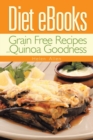 Image for Diet eBooks : Grain Free Recipes and Quinoa Goodness