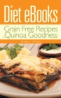 Image for Diet Ebooks: Grain Free Recipes and Quinoa Goodness