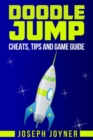 Image for Doodle Jump: Cheats, Tips and Game Guide