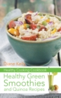 Image for Healthy Cooking Cookbook: Healthy Green Smoothies and Quinoa Recipes