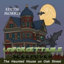 Image for Unforgettable Sleepover : The Haunted House on Oak Street