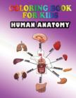 Image for Coloring Book for Kids : Human Anatomy: Kids Coloring Book