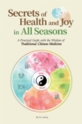 Image for Secrets of Health and Joy in All Seasons