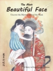 Image for The Most Beautiful Face : Find the Secret Behind the Mask