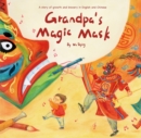 Image for Grandpa&#39;s Magic Mask