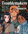 Image for Troublemakers in Trousers