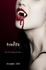 Image for Tradita (Libro #3 In i Appunti Di Un Vampiro)