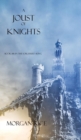 Image for A Joust of Knights (Book #16 in the Sorcerer&#39;s Ring)