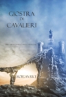Image for Giostra Di Cavalieri (Libro #16 In L&#39;anello Dello Stregone)