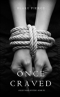 Image for Once Craved (a Riley Paige Mystery--Book #3)