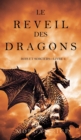 Image for Le Reveil des Dragons (Rois et Sorciers -Livre 1)