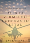 Image for Alerta Vermelho: Confronto Letal (Um Thriller de Luke Stone - Livro #1)