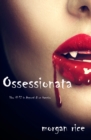 Image for Ossessionata (Libro #12 in Appunti Di Un Vampiro)