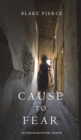 Image for Cause to Fear (An Avery Black Mystery-Book 4)