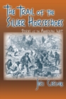 Image for The Trail of the Silver Horseshoes