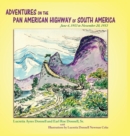 Image for Adventures on the Pan American Highway of South America