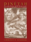 Image for Dinetah, an Early History of the Navajo People