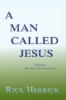 Image for A Man Called Jesus, Revised and Annotated