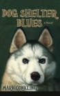 Image for Dog Shelter Blues