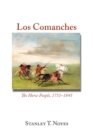 Image for Los Comanches : The Horse People, 1751-1845