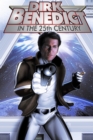Image for Dirk Benedict in the 25th Century: trade paperback