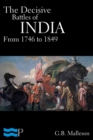 Image for Decisive Battles of India from 1746 to 1849