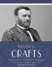 Image for Life of Ulysses S. Grant: His Boyhood, Campaigns, and Services, Military and Civil