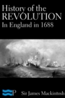 Image for History of the Revolution in England in 1688