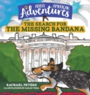 Image for Abbi&#39;s American Adventures : The Search for the Missing Bandana
