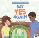 Image for Say Yes Again