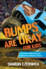 Image for Bumps Are Okay for Kids