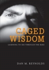 Image for Caged Wisdom