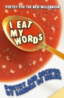 Image for I Eat My Words