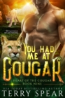 Image for You Had Me at Cougar