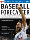 Image for 2015 Baseball Forecaster: An Encyclopedia of Fanalytics