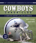 Image for Cowboys Chronicles: A Complete History of the Dallas Cowboys