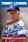 Image for Tommy Lasorda: my way