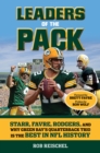 Image for Leaders of the pack: Starr, Favre, Rodgers and why Green Bay&#39;s quarterback trio is the best in NFL history
